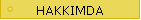 HAKKIMDA